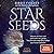 STAR SEEDS. Warum wir hier sind und wohin wir gehen. Transfor... by Birgit Fischer