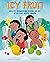 Icy Fruit: How My Grandfath...