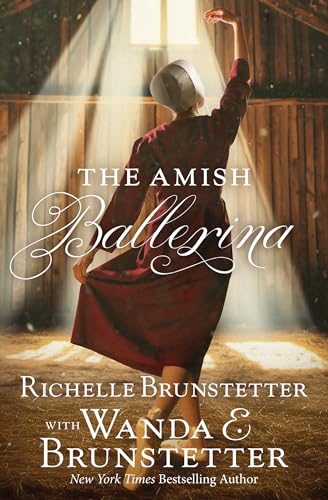 The Amish Ballerina (Kindle Edition)