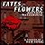 Fates, Flowers: A Comedy of...