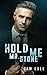 Hold Me, Mr. Stone (Gay Men...