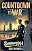 Countdown to War: Summer 19...