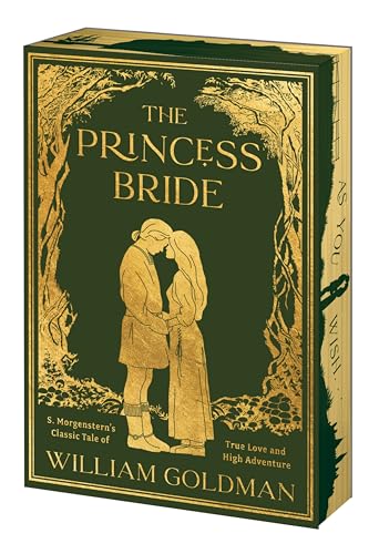 The Princess Bride Deluxe Limited Edition: S. Morgenstern's Classic Tale of True Love and High Adventure (Paperback)