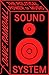 Sound System by Dave  Randall