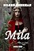 Mila (Book One) (Mila Trilogy 1)