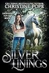 Silver Linings (Legendary Book 1)