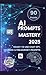 AI PROMPTS MASTERY 2025 by Freeman GM