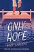 Only Hope (Gold Hill)