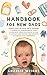 Handbook For New Dads: Don’...