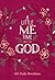 A Little Me Time with God: 365 Daily Devotions