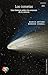 Los cometas. Una historia sobre los avances de la ciencia (Spanish Edition)