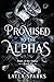 Promise aux Alphas (L'Aube des Alphas t. 2) (French Edition)