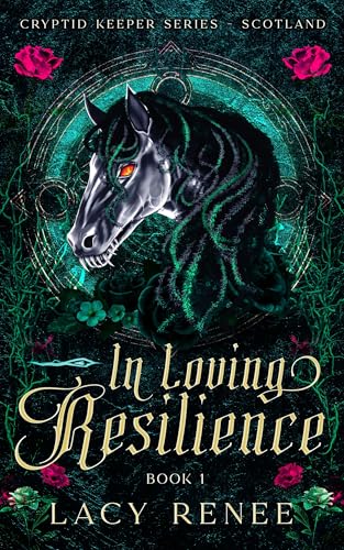 In Loving Resilience: A supernatural romantic suspense interconnected standalone series of cryptid shifters, forbidden attraction and finding love. (Kindle Edition)