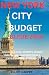 NEW YORK CITY BUDGET GUIDE 2025 by Elliot Harper