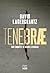 Tenebrae: Le troisième tome...