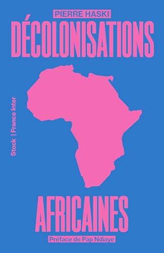 Décolonisations africaines (Paperback)