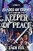 Blades of Eternity and the Keeper of Peace (Blades of Eternity #1)