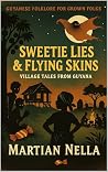 Sweetie Lies & Fl...