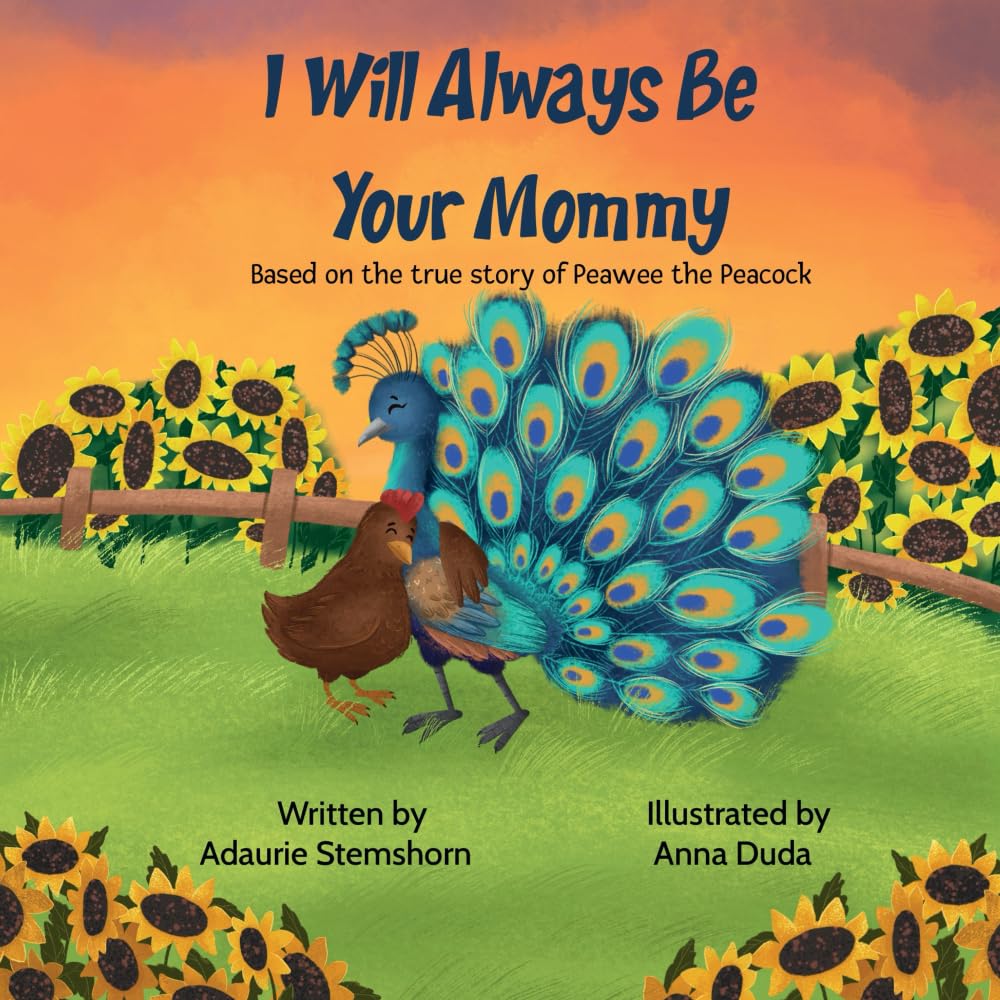 I Will Always Be Your Mommy (Paperback)