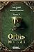 Orbis Mundi - Tome II  by John Cobalt