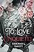 To Love Unquietly (Coffee T...