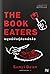 The Book Eaters มนุษย์พันธุ์กินหนังสือ