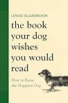 The Book Your Dog...