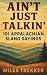 Ain’t Just Talkin’: 101 App...