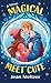 Magical Meet Cute: A Novel (Thorndike Press Large Print Romance)