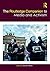 The Routledge Companion to Media and Activism by Graham Meikle