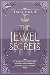 The Jewel Secrets...
