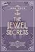 The Jewel Secrets: Um dieses Spiel zu gewinnen, musst du dich in deinen größten Feind verlieben (The Jewel Secrets, #1)