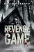Burning Soul Serie 2 - Revenge Game: (Dark Romance - English Version) (Burning Soul (English Version))