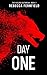 Day One by Rebecca Fernfield Day One by Rebecca Fernfield
