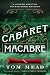 Cabaret Macabre (Joseph Spector Locked-Room Mysteries)