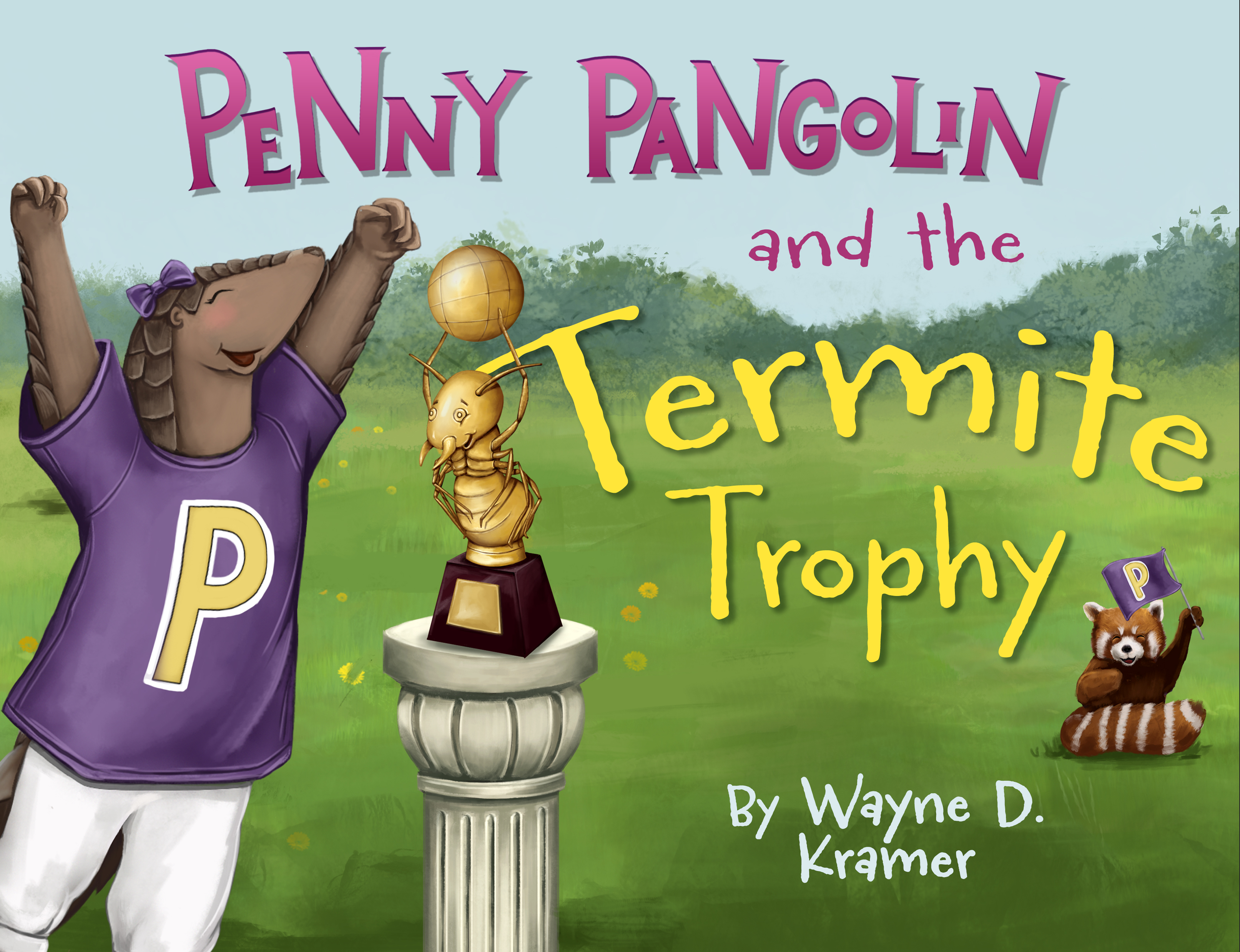 Penny Pangolin and the Termite Trophy