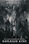 Book cover for Primal (The Prey Drive, #1)