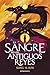 La sangre de los antiguos reyes (El Imperio sangriento, #1)