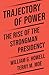 Trajectory of Power: The Rise of the Strongman Presidency