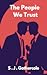 The People We Trust