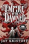 Empire of the Damned by Jay Kristoff