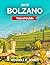 BOLZANO TRAVEL GUIDE 2025: ...