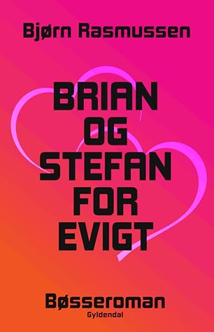 Brian og Stefan for evigt
