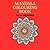 Mandala Colouring Book: Unw...