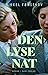 Den lyse nat by Mikkel Fønsskov