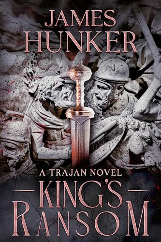 King's Ransom (Trajan Rising #2)