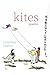Kites: Poems
