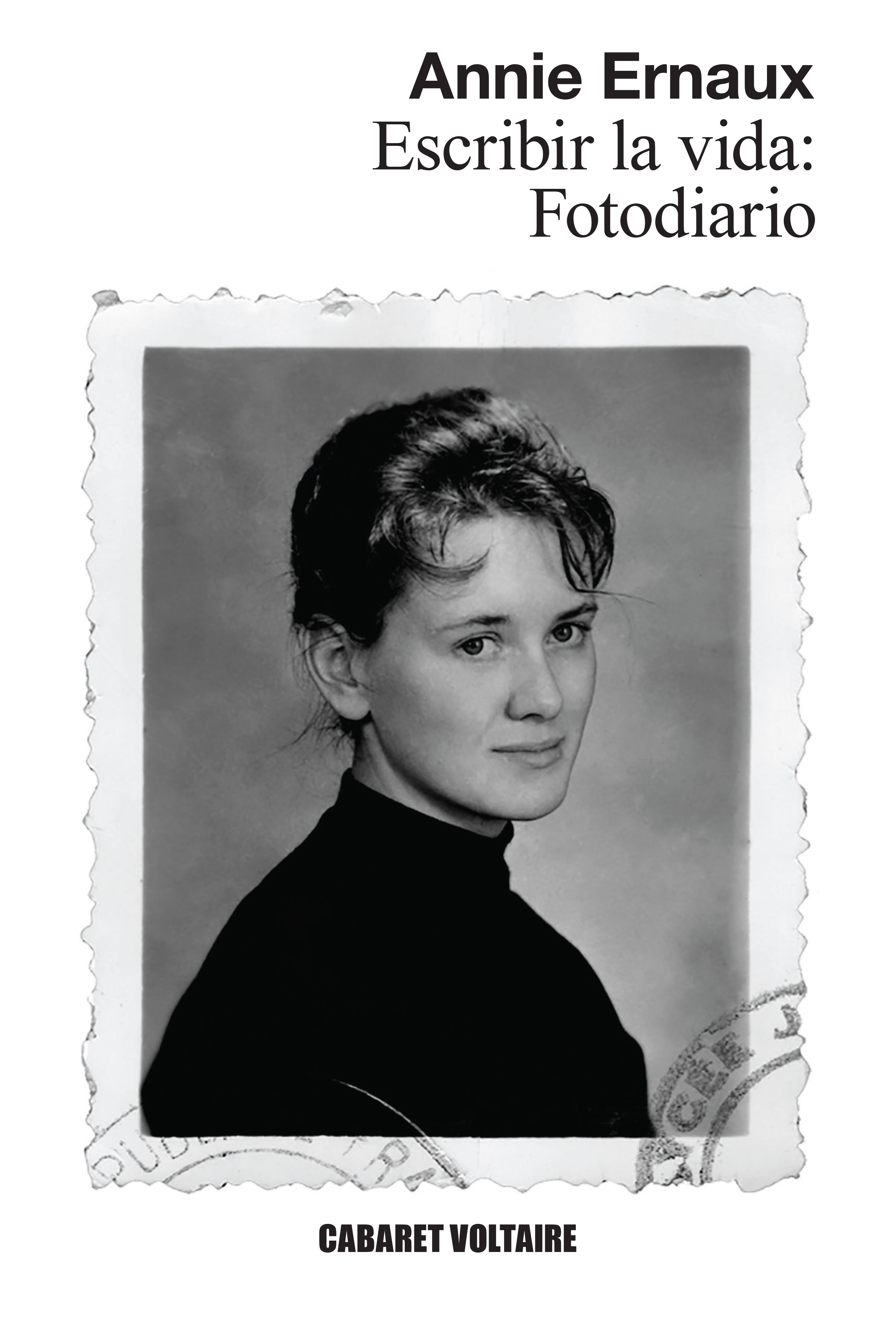 Escribir la vida: Fotodiario (Paperback)