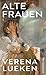 Alte Frauen