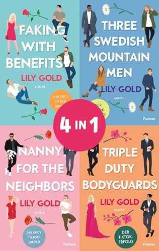Triple Duty Bodyguards // Three Swedish Mountain Men // Faking With Benefits // Nanny For The Neighbors: Vier extra spicy Why-Choose-Romances in einem ... Why Choose in einem Bundle (German Edition)